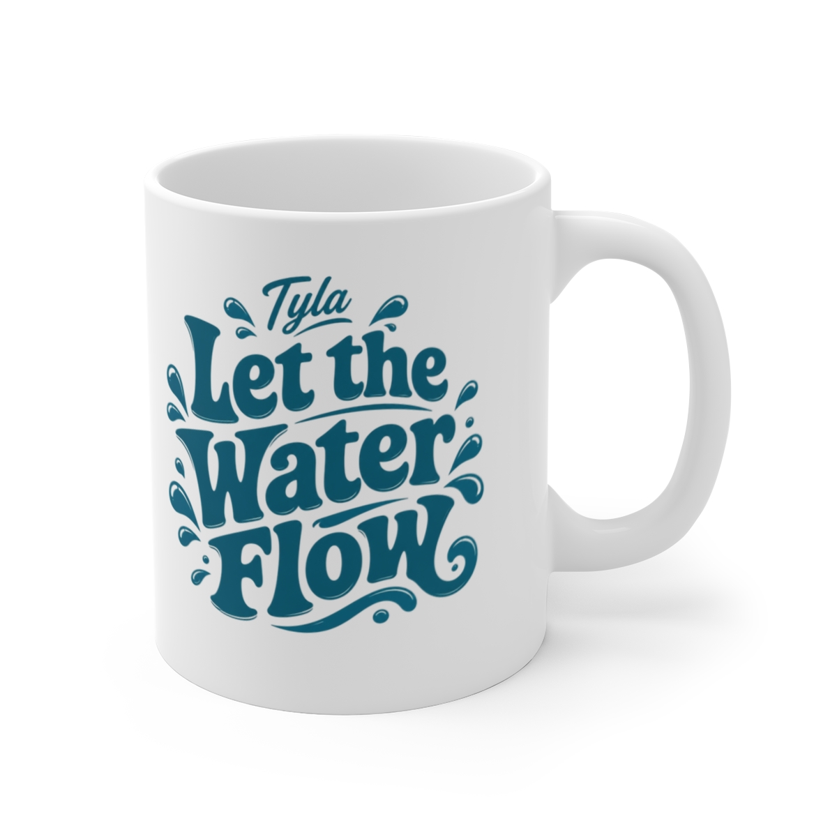 Tyla "Let the Water Flow" White Mug