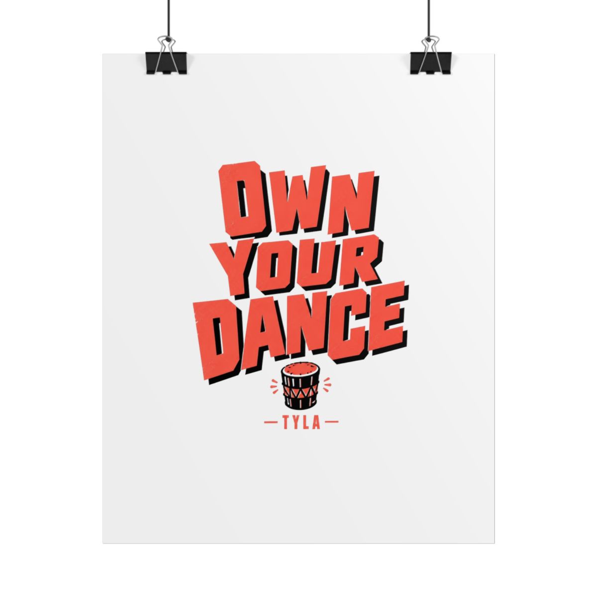 Tyla "Own Your Dance" Poster