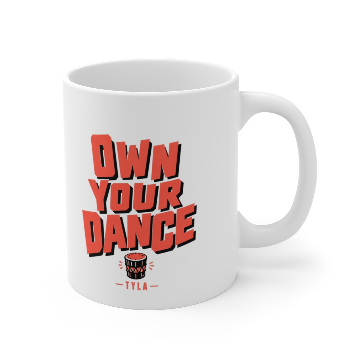 Tyla "Own Your Dance" White Mug