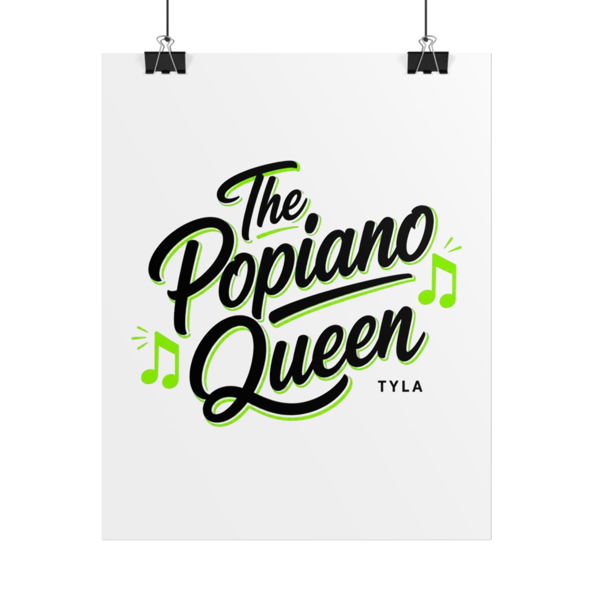 Tyla "The Popiano Queen" Poster
