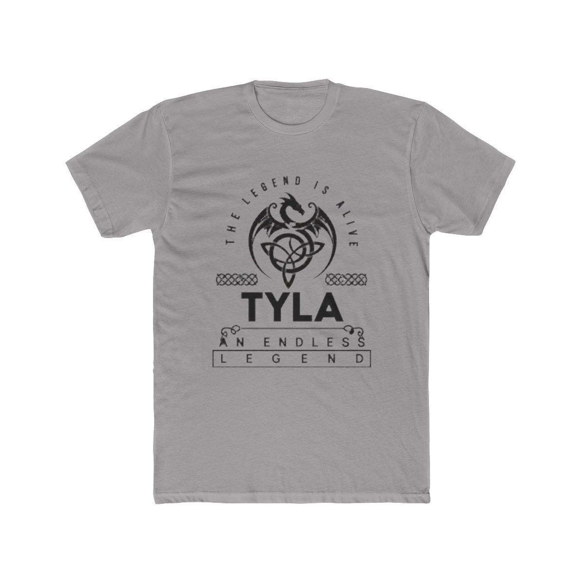 Tyla Name T Shirt - Tyla The Legend Is Alive - An